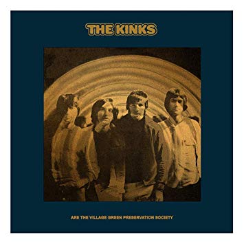 The Kinks - The Kinks Are The Village Green Preservation Society
