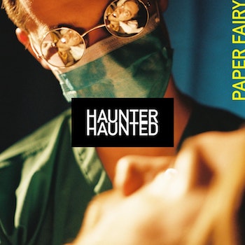 Paper Fairy - Haunter Haunted