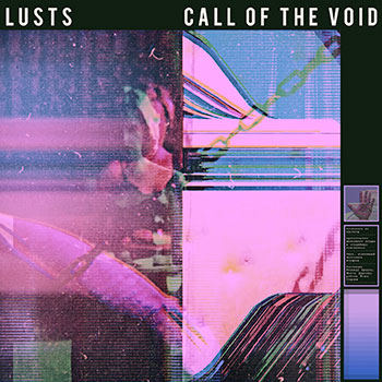 Lusts - call of the void