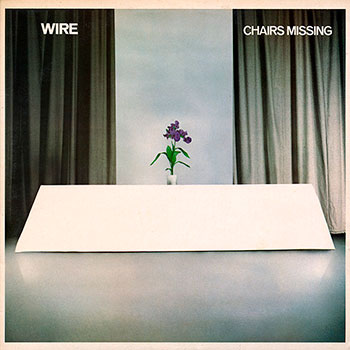 Wire - Chairs Missing